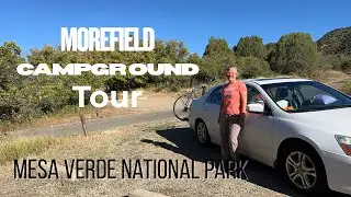 Morefield Campground Tour at Mesa Verde National Park 