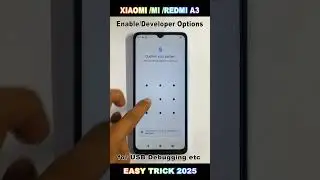 XIAOMI /MI /REDMI A3 OEM /Unlocking Enable /Developer Show 2025 🥰Activate Developer Mode #smartphone