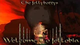 Welcome To Jellobia Music Video The Jellybottys