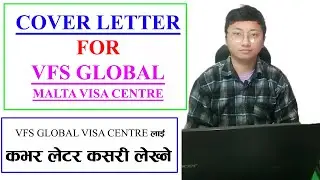 How To Write Cover Letter to VFS Global Malta Visa Center