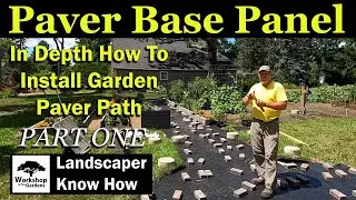 Paver Base Panel - PART 1: Garden Paver Path DIY Homeowner Installion