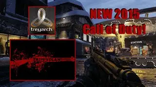 2015 CoD Game Devoloped by Treyarch... It Will Be Epic!! - Call of Duty Gameplay