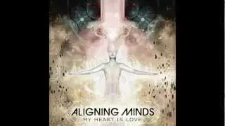 Aligning Minds - Ether Perfect (feat. Robert Manos)
