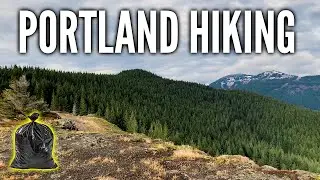 Full Day Cleaning Up Trash From Portland's Busiest Hiking Trails
