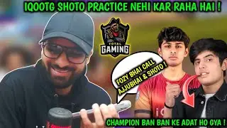 FOZY BHAI CALL AJJUBHAI (TOTAL GAMING) IQOOTG SHOTO 😱 SHOTO PERFORMANCE DOWN ? 