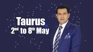 Taurus Weekly horoscope 2nd May To 8th May 2021