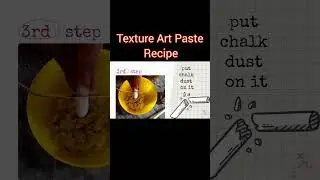 part 3..How to make TEXTURE ART paste at home..#artwithamalina2006#texturerecipe