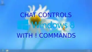 Chat Controls Windows 10