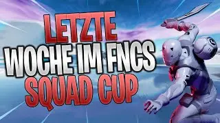 DAS LETZTE SQUAD TURNIER | FNCS Squad Woche 4 Halbfinale