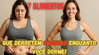 O Segredo dos Magros Esses 7 Alimentos Mudam o Jogo!