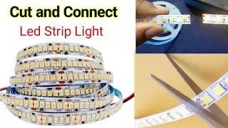 Led Strip Light Cut & Connect कैसे करें | how to Cut and connect Led Strip Light