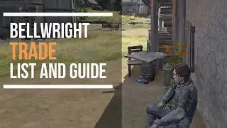 Ultimate Bellwright Trading Guide: Lists, Locations, Prices & Rare Goods like Salt!