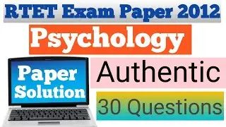 RTET 2012 Psychology Solved Questions Paper