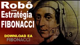 Rob&ocirc; com Estrat&eacute;gia FIBONACCI FOREX FREE DOWNLOAD/IcMarkets/RoboForex/DOO PRIME