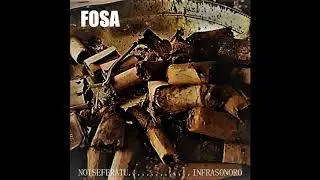 Noiseferatu - Fosa