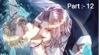 ##Vampire and Human love story##😍😍😍😍😘😘😘😘 explain in hindi part :- 12 🤗🤗🤗🤗🤗