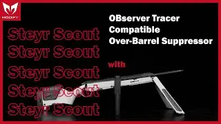 【Scout】Steyr Scout with OBserver Tracer Compatible Over-Barrel Suppressor
