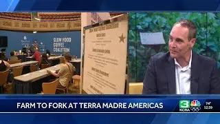 What to expect at the Farm to Fork at Terra Madre Americas
