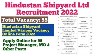 Hindustan Shipyard Ltd Recruitment 2022/ HSL Vacancy 2022