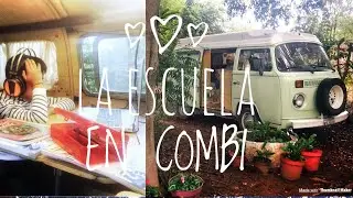 DE COMBI CAMPER A SAL&Oacute;N DE CLASES EN LA PANDEMIA - Vlog Ranachilanga