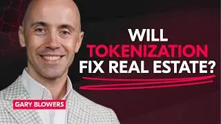 This Could Change How You Invest in Real Estate Forever | Interview with Gary Blowers
