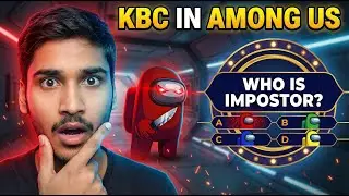 🔴 LIVE Among Us 😱 Hide & Seek + KBC 📚❓💀