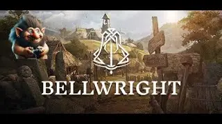 Bellwright #31 Let's Play Deutsch - Neuer Patch, Neues Glück?