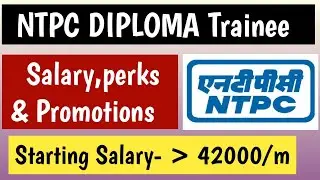 NTPC Diploma trainee salary 2020 | Perks & Allowances | NTPC Junior Engineer |
