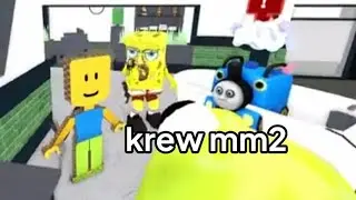 KREW's MM2, but i edited it cringier/funnier.