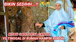 ( PART 1 ) PERSIAPAN BEDAH RUMAH GADIS DESA YG TINGGAL DI GUBUK HAMPIR AMBRUK SAMPING HUTAN