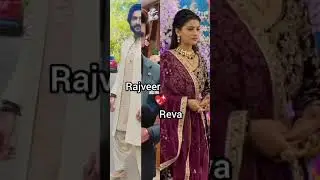 New show Milke bhi na mile serial | Rajveer🌹Reva | #shorts #reelsvideo