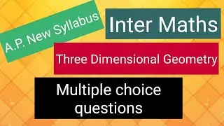 Inter Maths - Three Dimensional Geometry -  Multiple choice questions