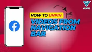 HOW TO UNPIN VIDEO FROM NAVIGATION BAR ON FACEBOOK