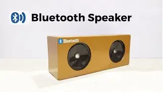 Bluetooth Speaker | How to make a Bluetooth Speaker