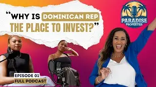 Why Everyone&rsquo;s Buying in the Caribbean | Paradise & Properties Podcast Ep 1