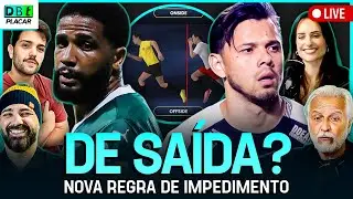 QUEM VAI DEIXAR O CLUBE EM 2026? FIFA VAI ADERIR NOVA REGRA DE IMPEDIMENTO? | Debate Placar | 30/12
