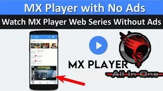 Watch Mx Player Any Show Without Ad | Mx player Premium in Free | Mx #withoutad #mxplayerpremium