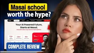 Masai School Review 2026 | IIT, IIM & MIT Programs Explained | Is It Worth It?