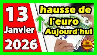Prix d'euro en algerie marché noir aujourd'hui 13 Janvier 2026 Taux de change Cours dollars devise
