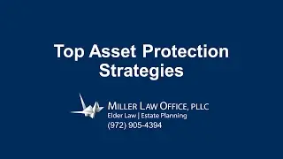 Plano Asset Protection Lawyer: Top Asset Protection Strategies