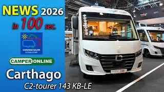 Carthago C2-tourer I 143 KB-LE Mercedes:  News 2026 in 100 secondi dal Caravan Salon di D&uuml;sseldorf