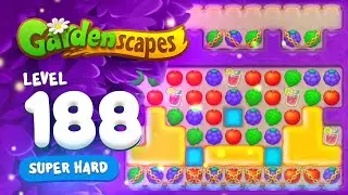 Gardenscapes - Super Hard Level 188