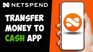How to Transfer Money From Netspend Card to Cash App