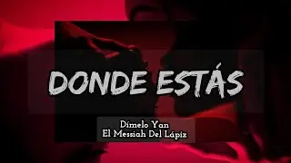 DONDE EST&Aacute;S - LETRAS EN VENTA ( REGGAETON COMERCIAL STYLE OZUNA, FEID, MYKE TOWERS, ANUEL AA ) 2025