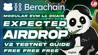 Berachain V2 Testnet - Expected Airdrop 🎁 Full Guide on Testnet  - English