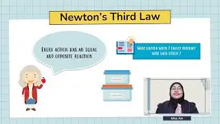 VIDEO TEACHING PROJECT MAE472-NEWTON'S LAW (KUMPULAN 8)