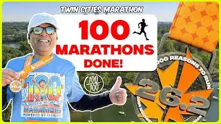My 100th Marathon at Twin Cities Marathon- Mission Accomplished