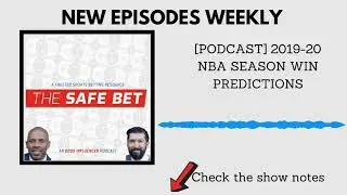 2019-20 NBA Season WIN Predictions - All 30 Teams