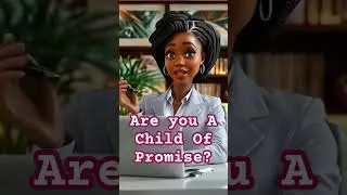 You Are a Child of Promise | Animated Christian Devotional for Families