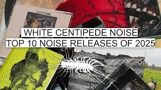 WCN Top 10 Noise Releases of 2025 - Full episode on Patreon